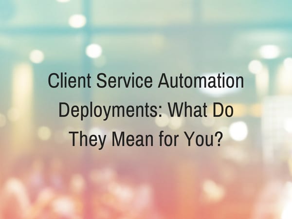 CLient Service Automation - IAOP PULSE Outsourcing Magazine